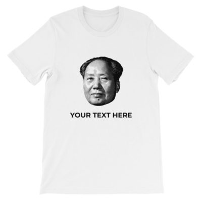 Custom Text Chairman Mao T-Shirt - White