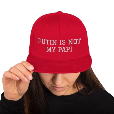 Putin is not my papi - model
