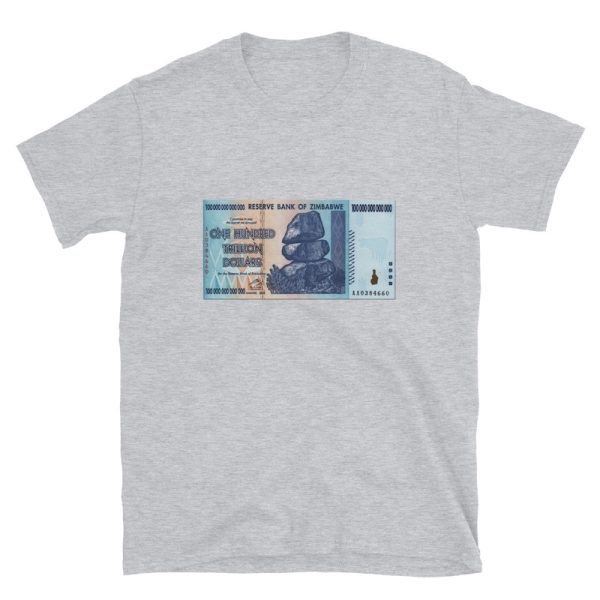 100-Trillion Dollar Bill Shirt - sport grey