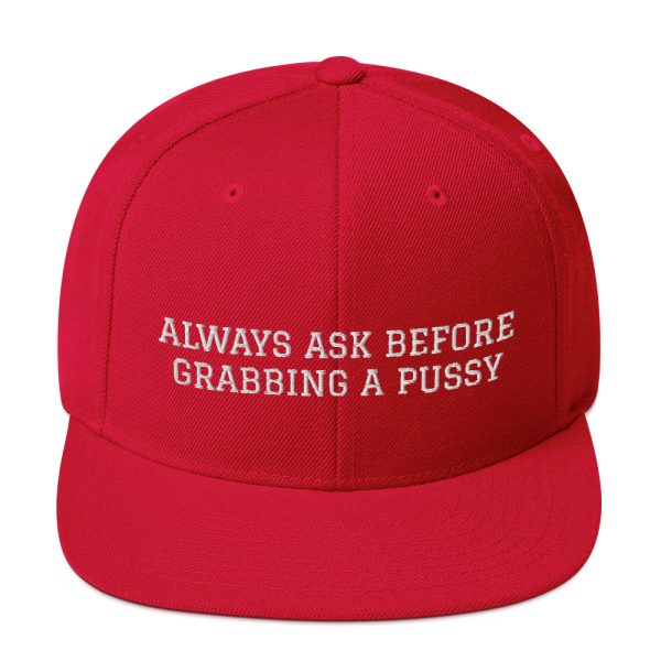 Casquette « Always Ask Before Grabbing A Pussy »
